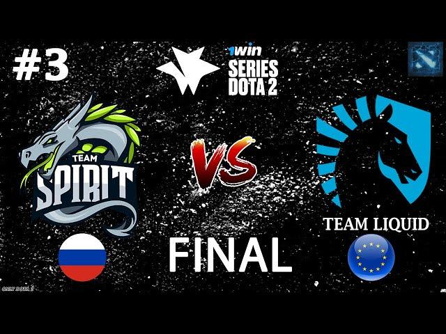 НА ПОСЛЕДНЕМ ВЗДОХЕ! | Spirit vs Liquid #3 (BO5) FINAL | 1win Series Fall