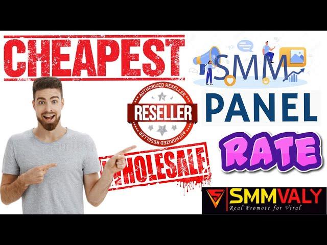 Best & Cheapest SMM Reseller Panel with wholesale rate