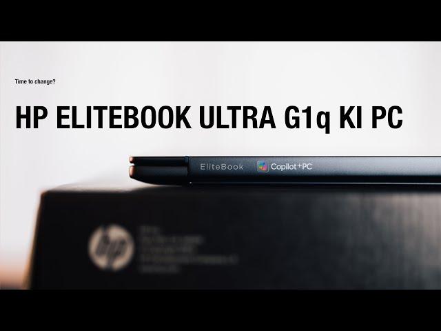 HP Elitebook G1q CoPilot+ PC  - Ein neues KI-Zeitalter beginnt!?