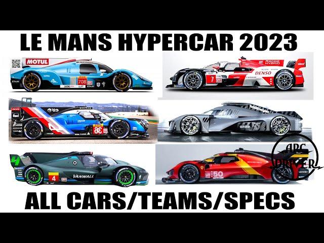 Le Mans Hypercar 2023 - All Teams/Cars/Specs FIA WEC LMH - Ferrari 499p, Peugeot 9X8, SCG 007, GR010