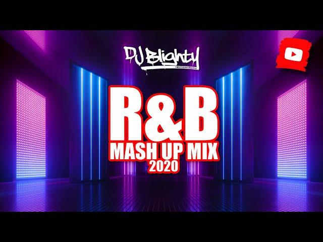 R&B Party Mix 2020 // R&B, Hip Hop, UKG, Afrobeat, U.K. & Mash Up mixed by DJ Blighty