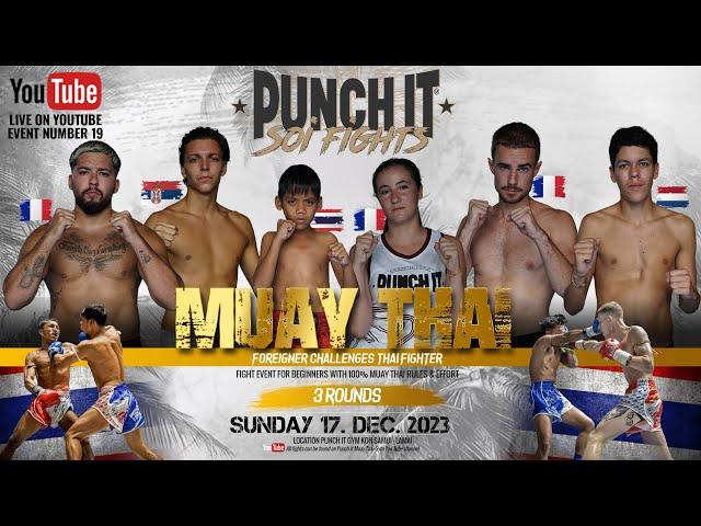 Muay Thai Punch it Soi Fights Thailand - Koh Samui live event #19