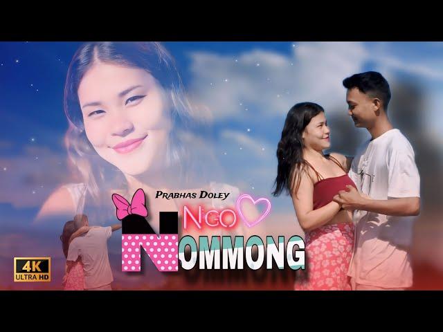 NGO NOMMONG | Prabhas Doley | Official Music Video | 2024 | @akabeats786