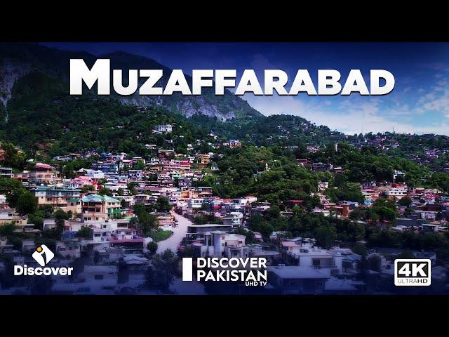 Exclusive Documentary on Muzaffarabad City | Discover Pakistan TV