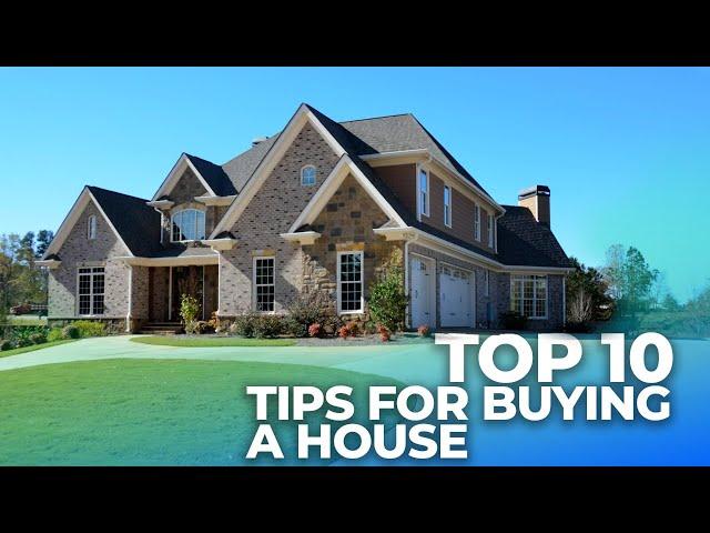 Top 10 Best Tips to Buy a House in 2022 | How to Buy a House in 2022 | Buy a House in USA.