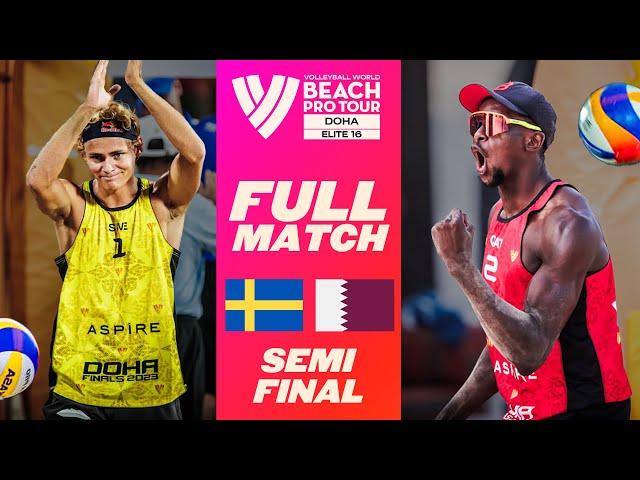 Olympic Champs almost get beaten  Åhman/Hellvig vs. Cherif/Ahmed | Semi-Finals | BPT Finals 23