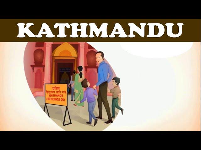 KATHMANDU Class 9 English Summary