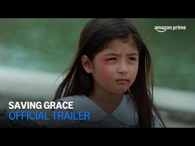 Saving Grace | Official Trailer | Amazon Prime