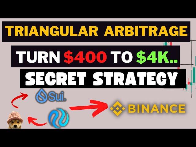 Turn $400 to $4K Trading Triangular Arbitrage On Binance - Secret Working Strategy