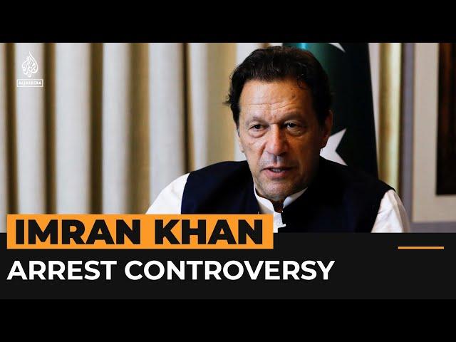 Why has Imran Khan been arrested? | Al Jazeera Newsfeed