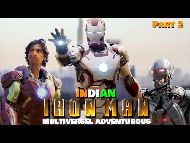 Indian Iron Man - The Multiverse Adventures | Part 2 | #RuturajVFX