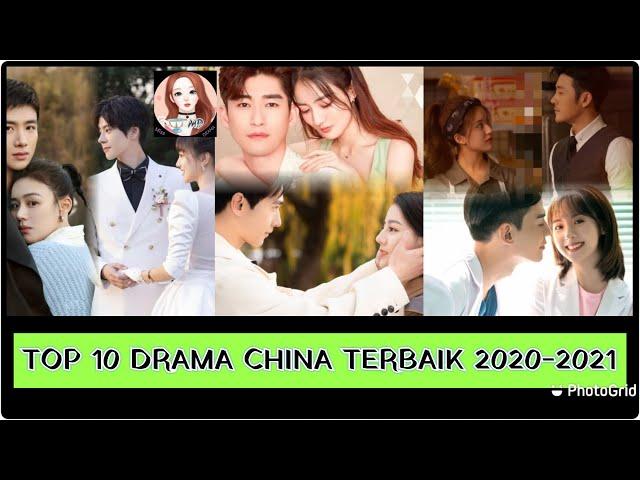 TOP 10 DRAMA CHINA 2020-2021 TERBAIK PART 1                       #DramaAsia #DramaChina #TopDrama