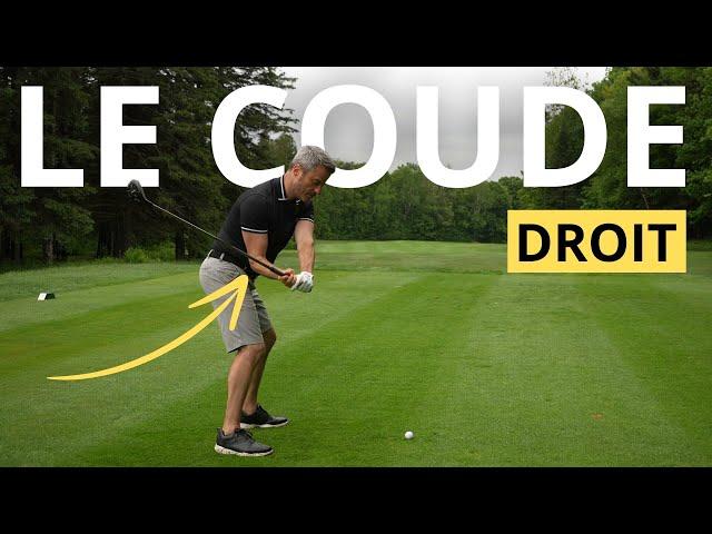 Pourquoi le coude droit est si important au golf!