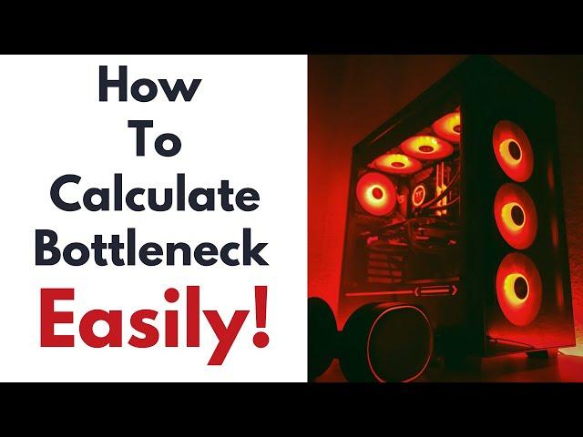 How To Identify CPU/GPU Bottleneck? | Bottleneck Calculator