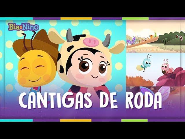 CANTIGAS DE RODA - Bia&Nino [vídeo para criança]