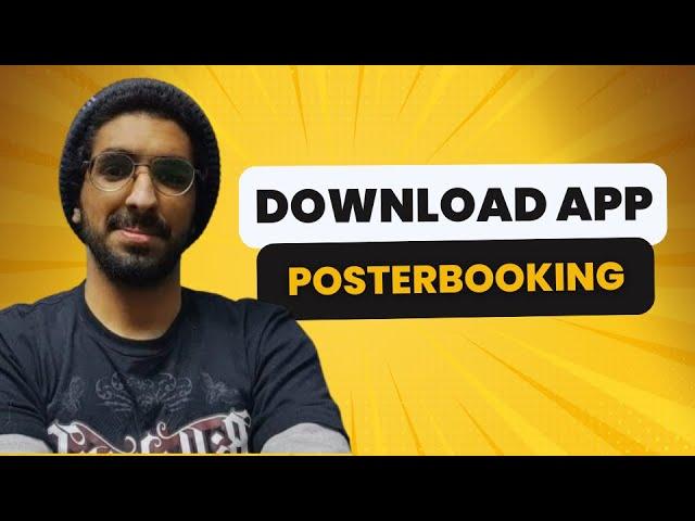 Posterbooking : Download App