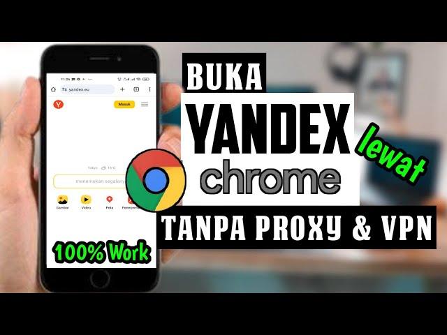 TERBARU 2024️Cara buka yandex di chrome tanpa vpn - buka situs yang diblokir