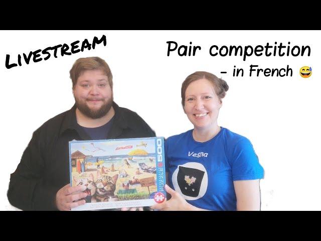 A new pair puzzle competition - in French! :'D (Livestream)