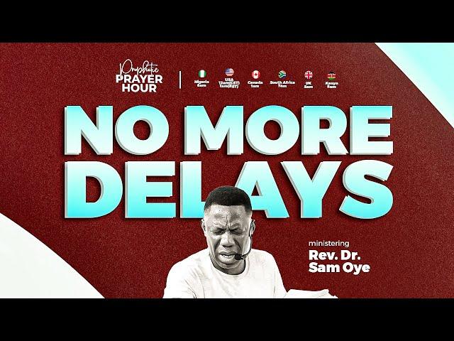 PRAYER AGAINST EVIL GANG-UP AND FRUITLESS LABOUR | PROPHETIC PRAYER HOUR | REV SAM OYE [DAY 1519]