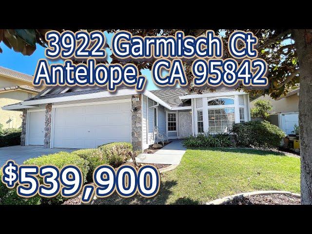 3927 Garmisch Ct, Antelope, CA 95843 | $ 539,900 | Sacramento Real Estate | Vischa Savitri