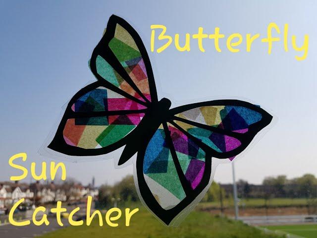 Butterfly Sun Catcher DIY -  Kids Craft Idea