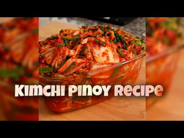 Kimchi Pinoy Recipe | Quick and easy Kimchi recipe | How to make Kimchi | Paano Gumawa ng Kimchi?