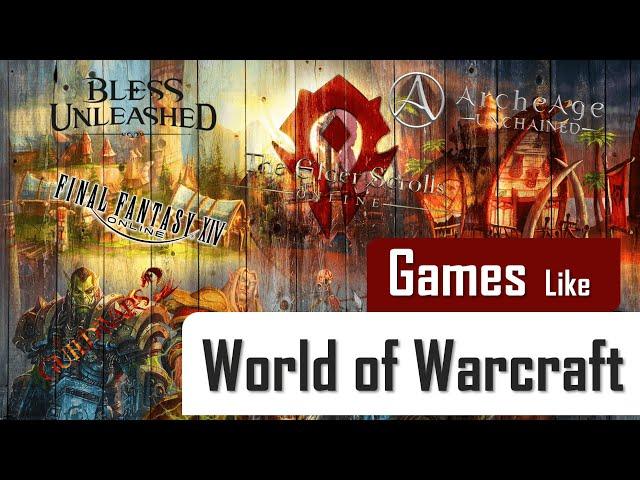 TOP 5 Games Like WORLD OF WARCRAFT | PC MMORPG similar to WoW