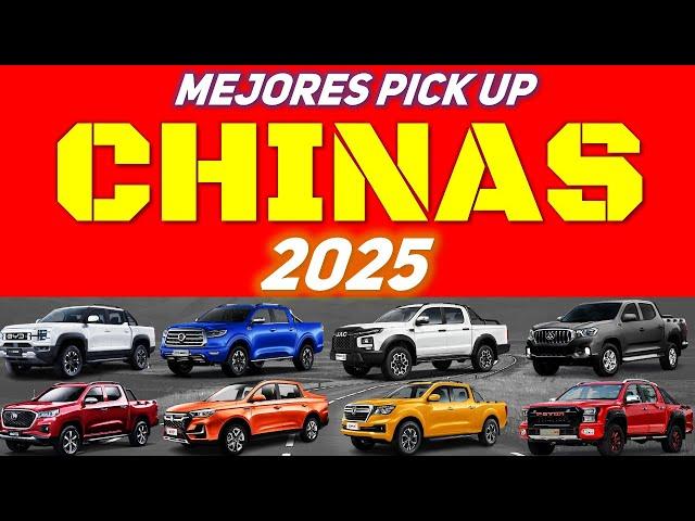 Mejores PICK UP CHINAS 2025