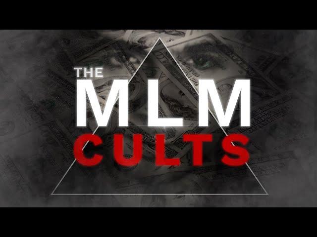 The Multilevel Marketing Cults: Lies, Pyramid Schemes, and the Pursuit of Financial Freedom.