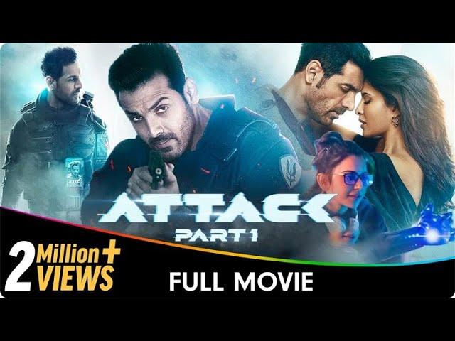 Attack - Hindi Full Movie - John Abraham, Rakul Preet Singh, Jacqueline Fernandez, Prakash Raj