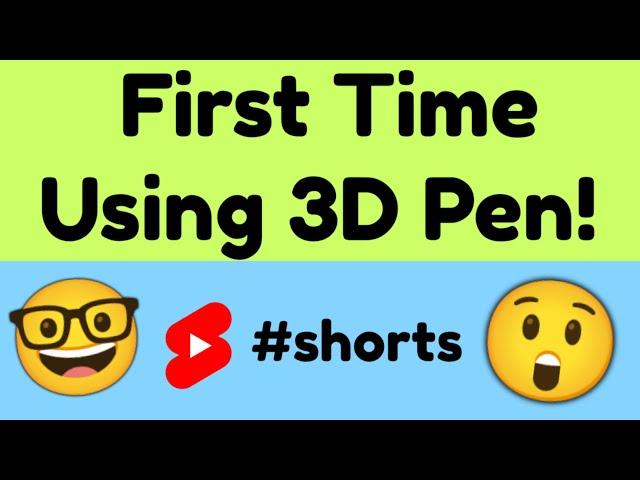 Trying 3D Pen for the first time!  #shorts