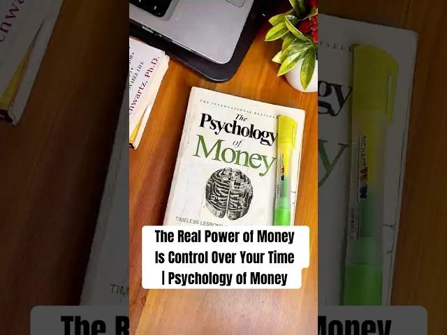 The Real Power of Money Is Control Over Your Time | Psychology of Money #booktube #book