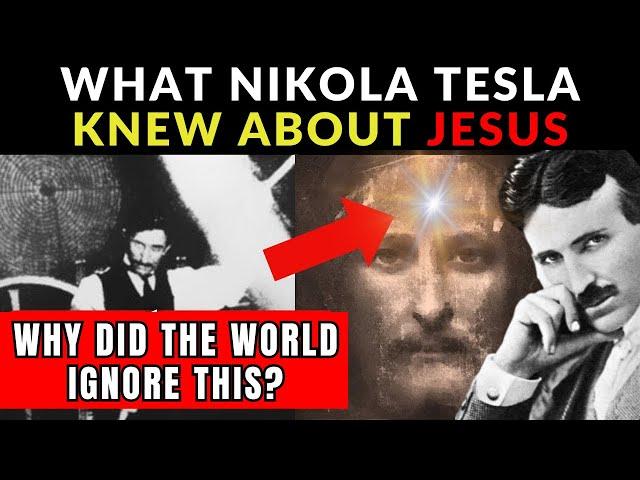 Nikola Tesla DISCOVERED Secrets of JESUS ​​HIDDEN in the BIBLE: What SCIENCE DOES NOT WANT TO REVEAL