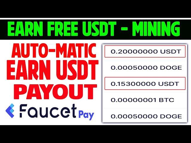 Mine free usdt | Every Second Mining  Paying faucetpay | Earn free usdt