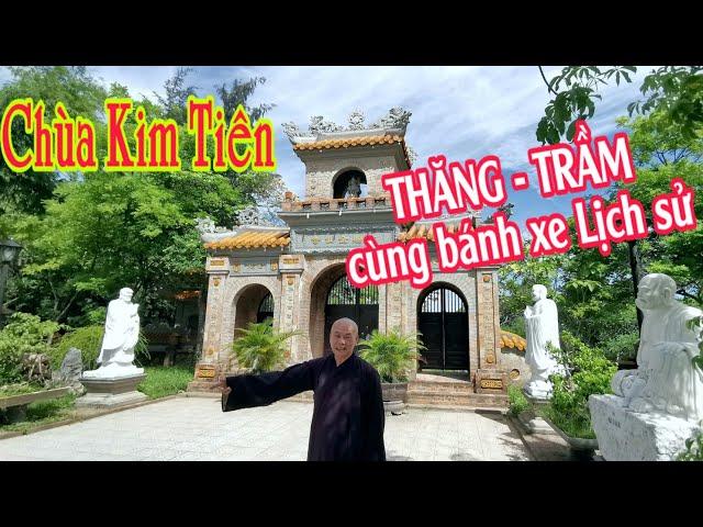 Chùa Kim Tiên xứ Huế - Ngôi Tổ đình có lịch sử thăng trầm | Lequang Channel