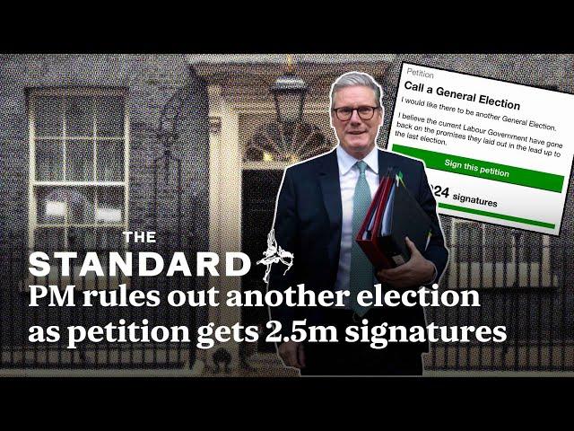 Another general election? Starmer rules out re-running vote as petition passes 2.5million signatures