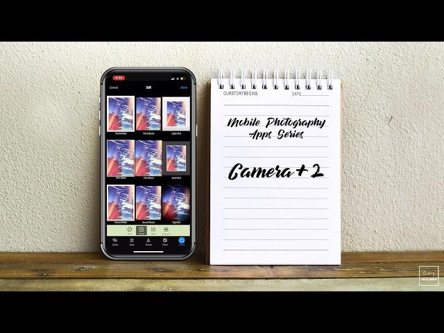 Mobile Photography App Series - Camera+ 2 (UPDATE)