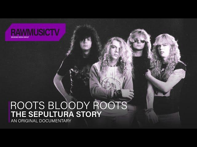 Roots Bloody Roots - The Sepultura Story┃Documentary