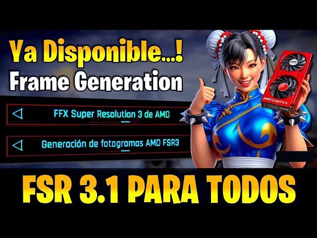  YA DISPONIBLE - FSR 3.1 + Frame Generation para TODOS  PRUEBAS en VIVO 