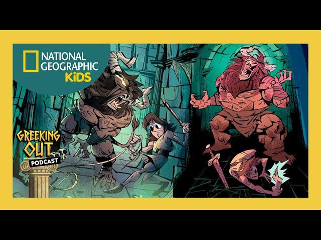 Greeking Out Podcast | Season 2, Episode 1 | Theseus and the Minotaur | @natgeokids