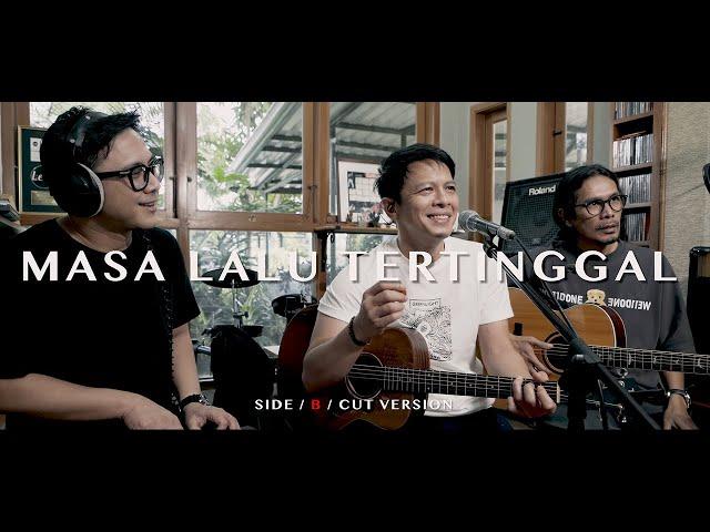 NOAH - Masa Lalu Tertinggal (Side B Cut Version)