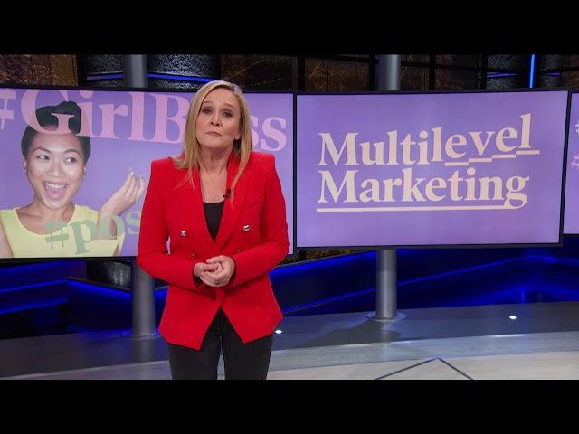 Multi-Level Marketing Schemes | June 12, 2019 Act 2 | Full Frontal on TBS