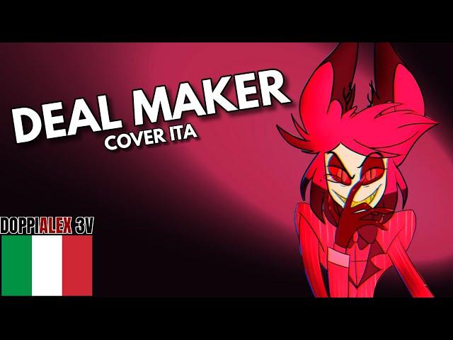 Deal Maker - Hazbin Hotel (cover ita by Doppialex 3v)