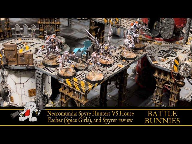 Necromunda: Spyre Hunters Vs Escher Gang (Spice Girls), and Spyrer gang review. Necromunda Secundus.