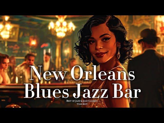 The New Orleans Blues Jazz Bar [Best of Jazz, Jazz Classics]