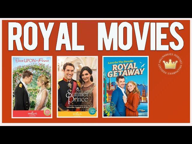 Ranking All 11 Hallmark Non-Holiday Royal Movies (including Love on the Danube: Royal Getaway)