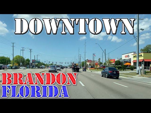 Brandon - Florida - 4K Downtown Drive