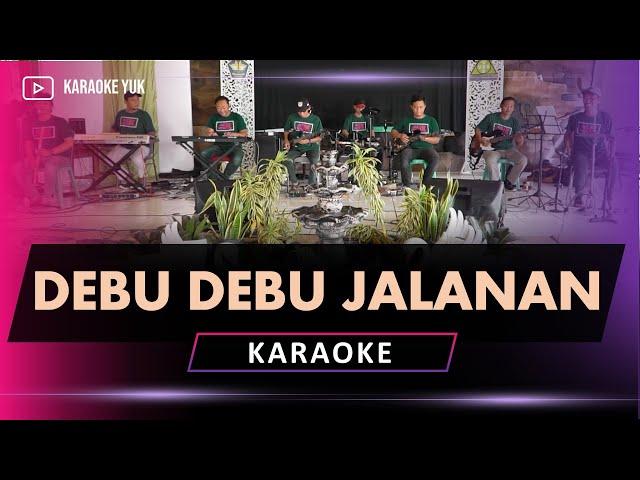 DEBU DEBU JALANAN KARAOKE