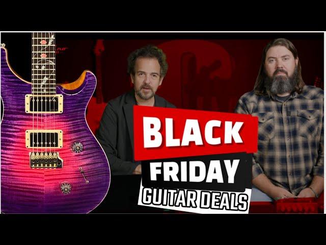 Black Friday 2024 Guitar Deals