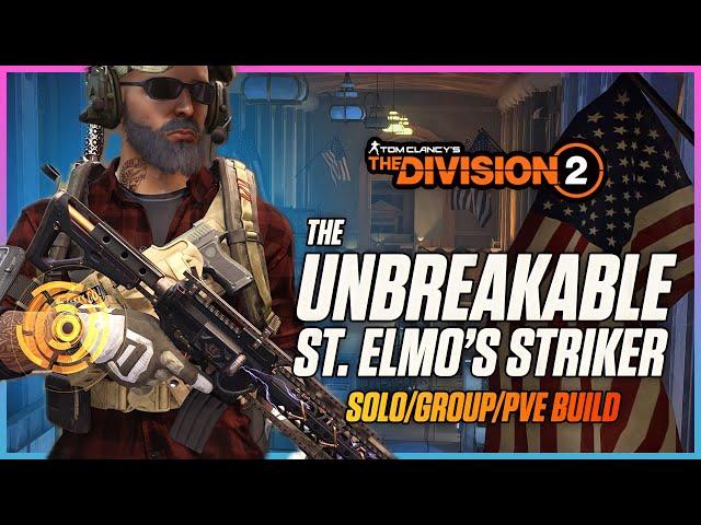 High Damage & Armor! St. Elmo's Striker Solo/Group PVE Build! - The Division 2 - Division 2 Builds